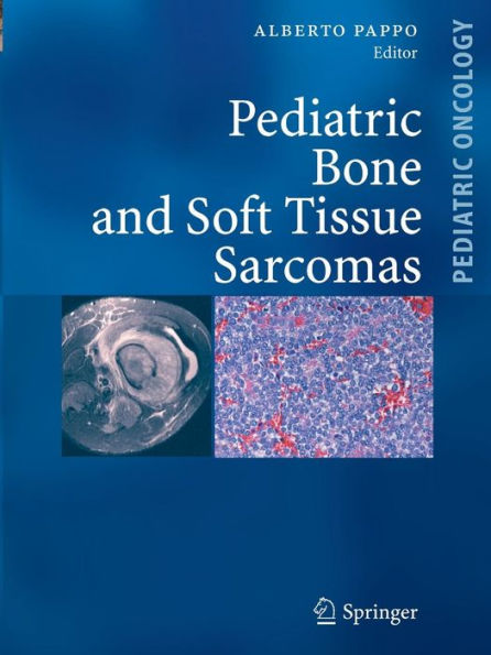 Pediatric Bone and Soft Tissue Sarcomas / Edition 1