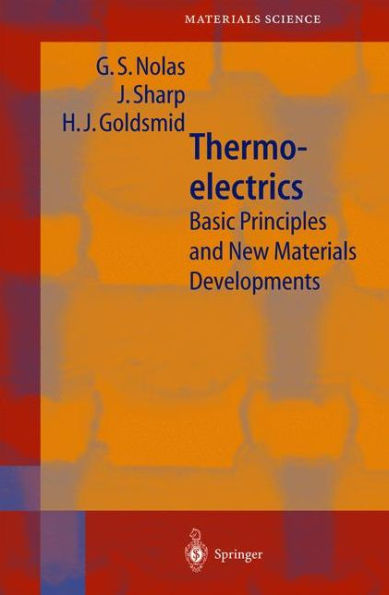 Thermoelectrics: Basic Principles and New Materials Developments / Edition 1