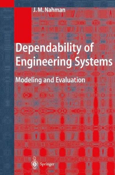 Dependability of Engineering Systems: Modeling and Evaluation