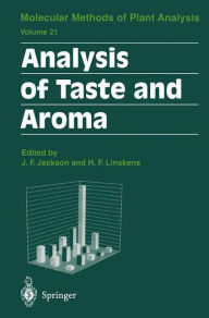 Title: Analysis of Taste and Aroma / Edition 1, Author: John F. Jackson