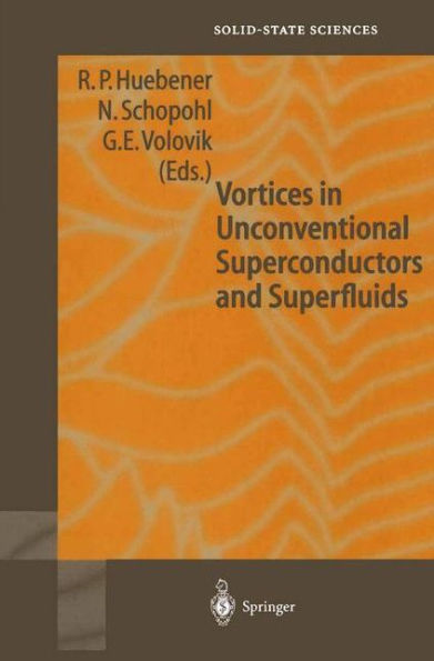 Vortices in Unconventional Superconductors and Superfluids / Edition 1