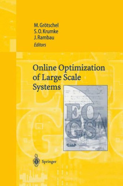 Online Optimization of Large Scale Systems / Edition 1