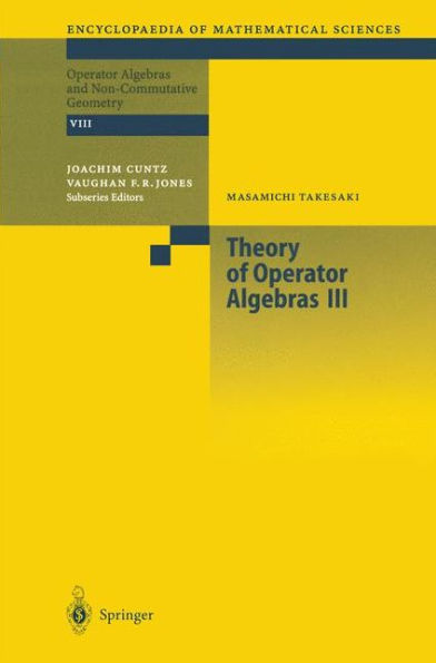 Theory of Operator Algebras III / Edition 1