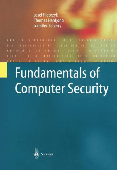 Fundamentals of Computer Security / Edition 1