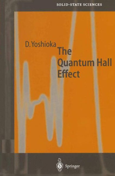 The Quantum Hall Effect / Edition 1