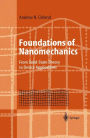 Foundations of Nanomechanics: From Solid-State Theory to Device Applications / Edition 1