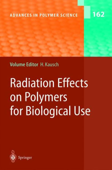 Radiation Effects on Polymers for Biological Use / Edition 1