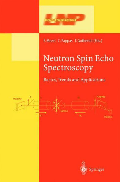 Neutron Spin Echo Spectroscopy: Basics, Trends and Applications / Edition 1