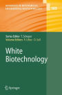 White Biotechnology / Edition 1