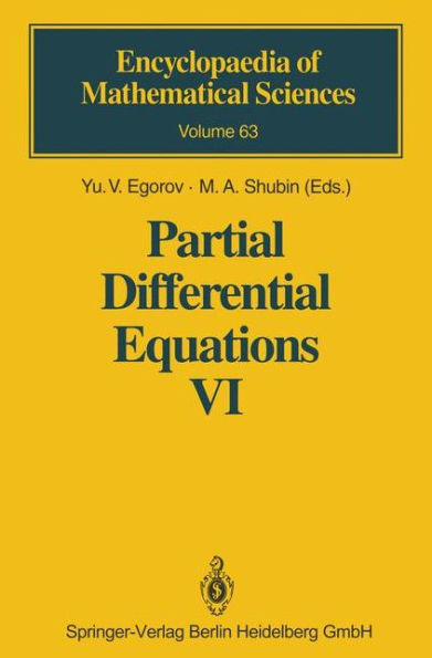 Partial Differential Equations VI: Elliptic and Parabolic Operators / Edition 1