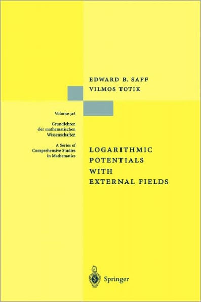 Logarithmic Potentials with External Fields / Edition 1