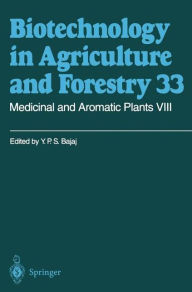 Title: Medicinal and Aromatic Plants VIII / Edition 1, Author: Professor Dr. Y. P. S. Bajaj