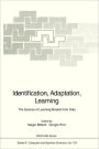 Identification, Adaptation, Learning: The Science of Learning Models from Data / Edition 1