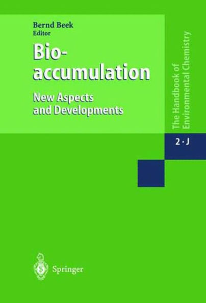 Bioaccumulation New Aspects and Developments / Edition 1