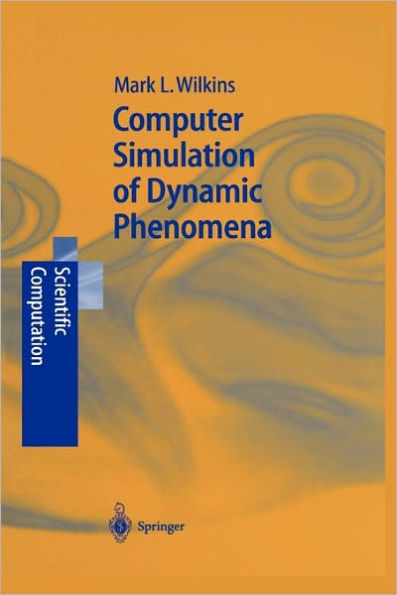 Computer Simulation of Dynamic Phenomena / Edition 1