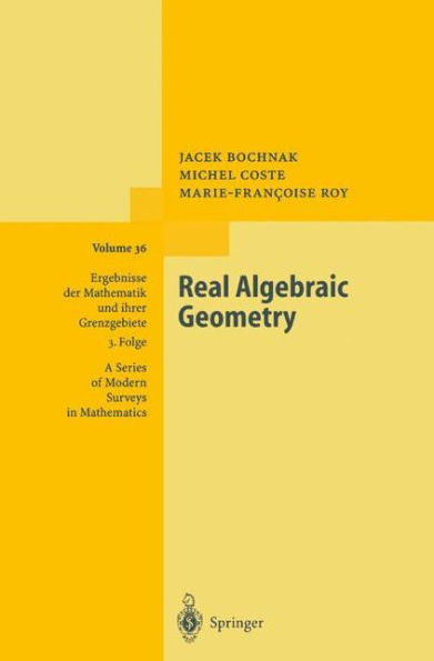 Real Algebraic Geometry / Edition 1