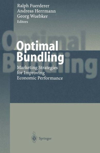 Optimal Bundling: Marketing Strategies for Improving Economic Performance