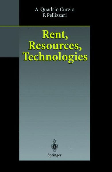 Rent, Resources, Technologies