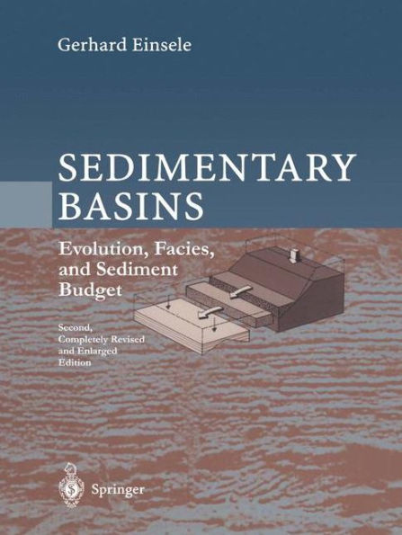 Sedimentary Basins: Evolution, Facies, and Sediment Budget / Edition 2