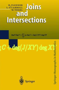 Title: Joins and Intersections / Edition 1, Author: H. Flenner
