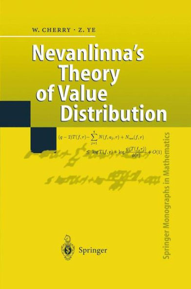 Nevanlinna's Theory of Value Distribution: The Second Main Theorem and its Error Terms / Edition 1