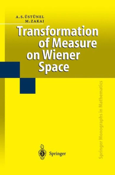 Transformation of Measure on Wiener Space / Edition 1