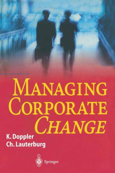 Managing Corporate Change / Edition 1