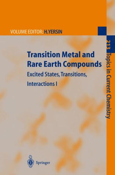 Transition Metal and Rare Earth Compounds: Excited States, Transitions, Interactions I / Edition 1