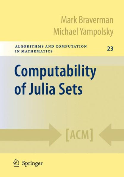 Computability of Julia Sets / Edition 1