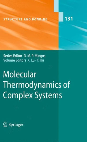 Molecular Thermodynamics of Complex Systems / Edition 1