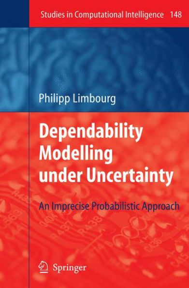 Dependability Modelling under Uncertainty: An Imprecise Probabilistic Approach