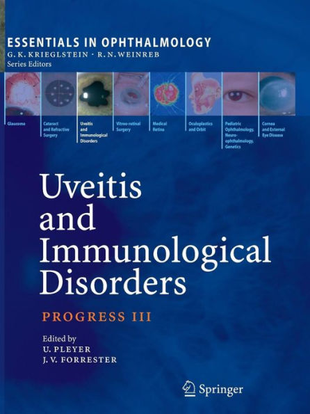 Uveitis and Immunological Disorders: Progress III / Edition 1