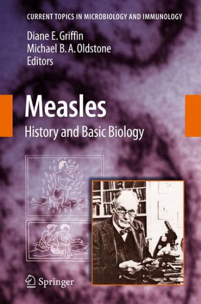 Measles: History and Basic Biology / Edition 1