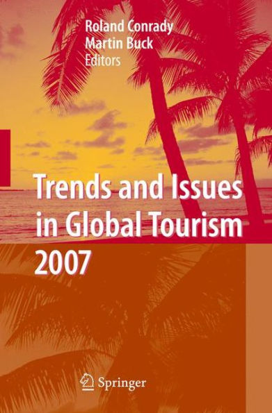 Trends and Issues Global Tourism 2007