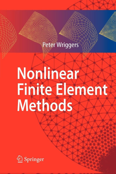 Nonlinear Finite Element Methods / Edition 1
