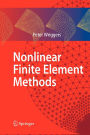 Nonlinear Finite Element Methods / Edition 1