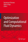 Optimization and Computational Fluid Dynamics / Edition 1