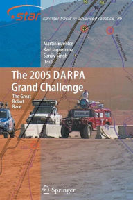 Title: The 2005 DARPA Grand Challenge: The Great Robot Race, Author: Martin Buehler