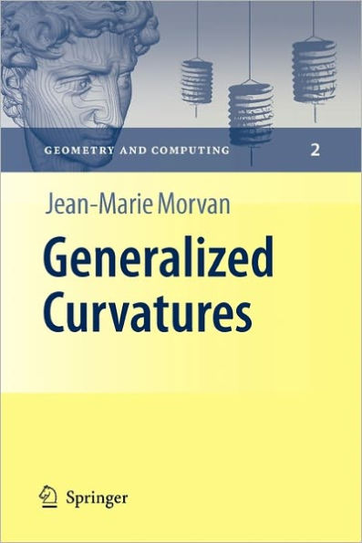 Generalized Curvatures / Edition 1