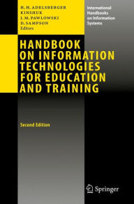 Title: Handbook on Information Technologies for Education and Training, Author: Heimo H. Adelsberger