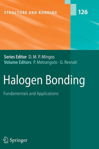 Halogen Bonding: Fundamentals and Applications / Edition 1