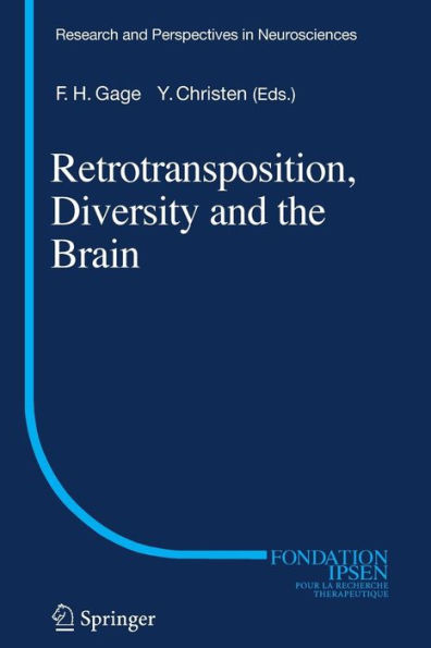 Retrotransposition, Diversity and the Brain / Edition 1