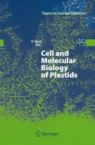 Title: Cell and Molecular Biology of Plastids / Edition 1, Author: Ralph Bock