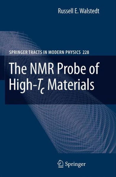 The NMR Probe of High-Tc Materials