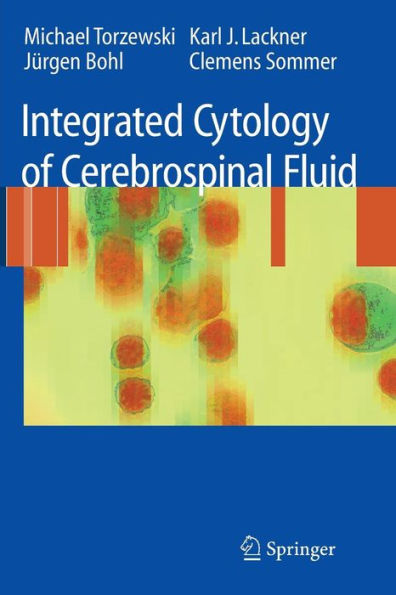 Integrated Cytology of Cerebrospinal Fluid / Edition 1