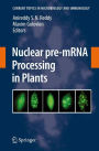 Nuclear pre-mRNA Processing in Plants