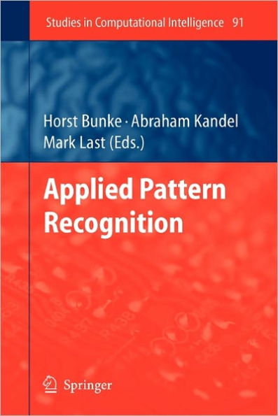 Applied Pattern Recognition / Edition 1