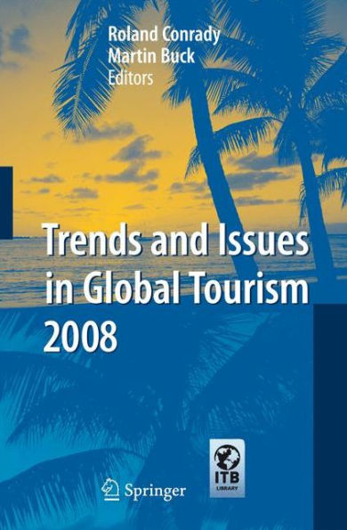 Trends and Issues in Global Tourism 2008