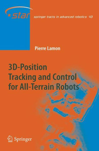 3D-Position Tracking and Control for All-Terrain Robots / Edition 1