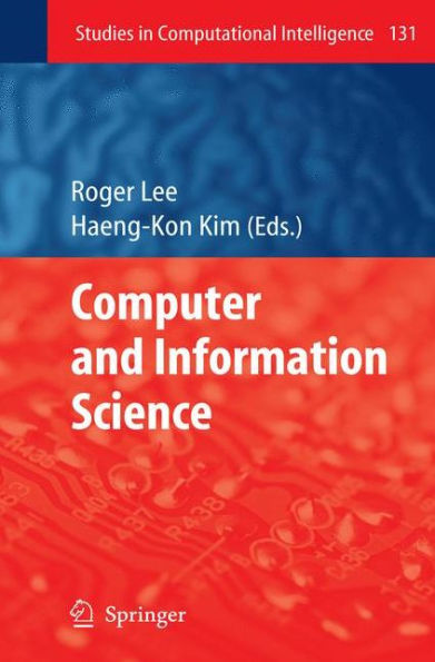 Computer and Information Science / Edition 1